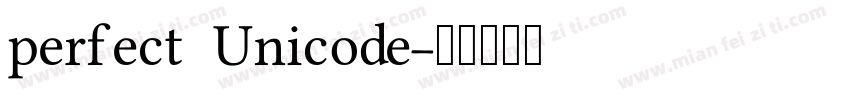 perfect Unicode字体转换